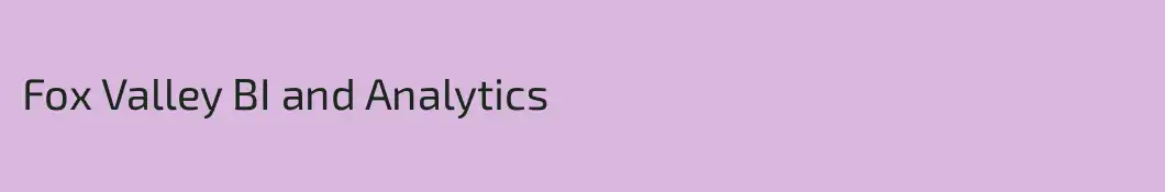 Fox Valley BI and Analytics